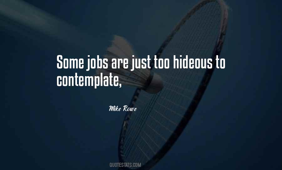 Mike Rowe Quotes #1119740