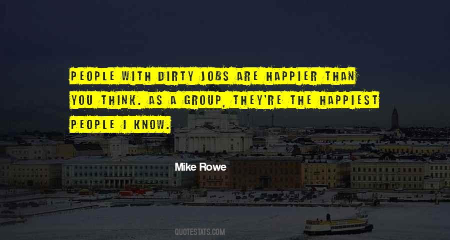Mike Rowe Quotes #173883