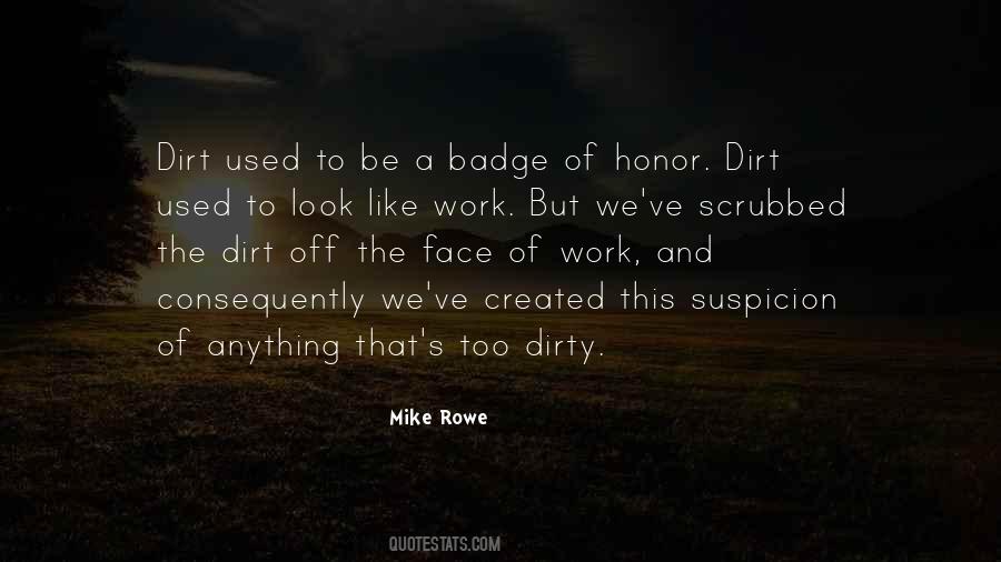 Mike Rowe Quotes #1793114