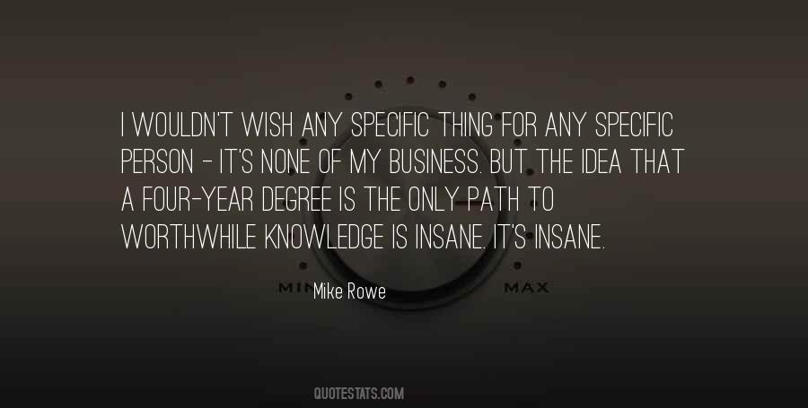 Mike Rowe Quotes #486522