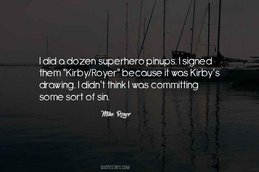 Mike Royer Quotes #1246883