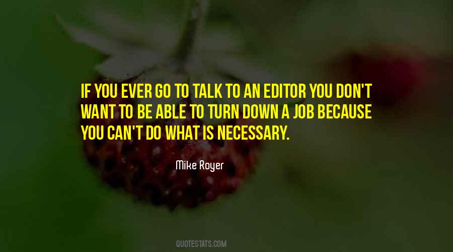 Mike Royer Quotes #260070