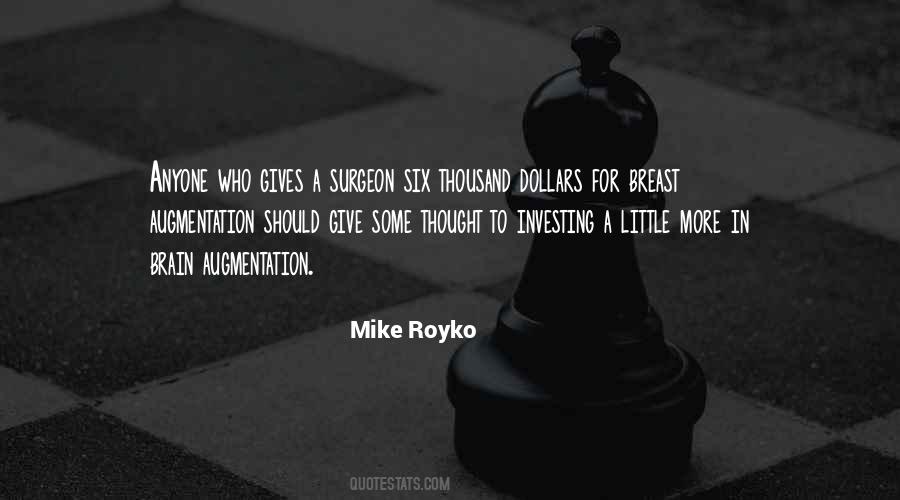 Mike Royko Quotes #1134142