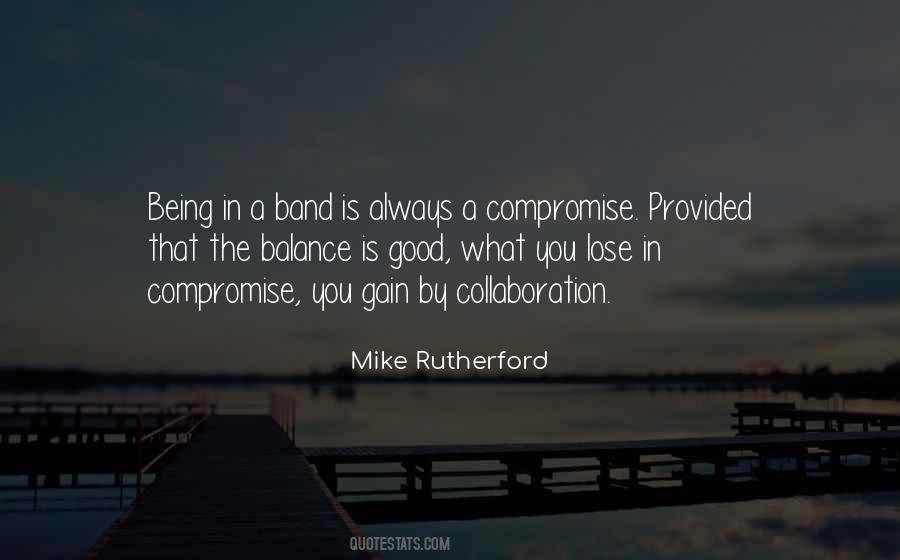 Mike Rutherford Quotes #1543515