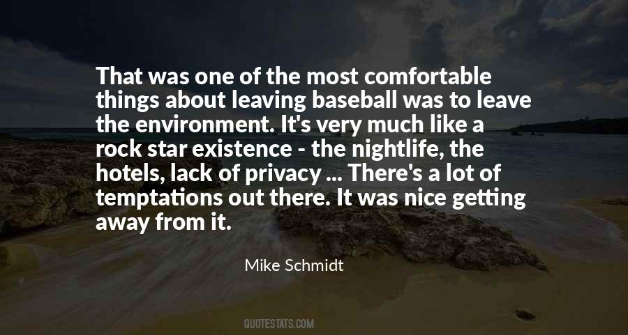 Mike Schmidt Quotes #1499340