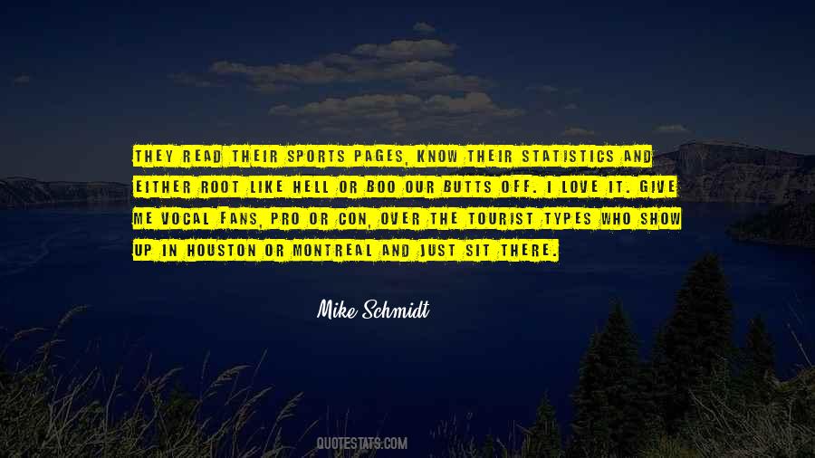 Mike Schmidt Quotes #798173