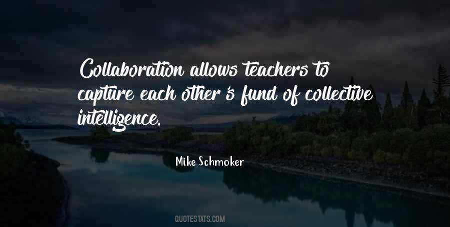 Mike Schmoker Quotes #597935