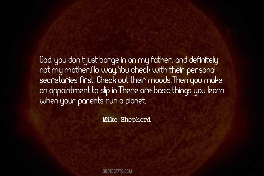 Mike Shepherd Quotes #1013711