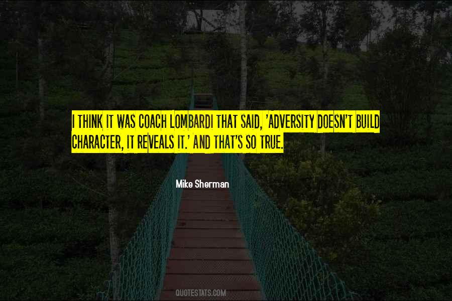 Mike Sherman Quotes #170093