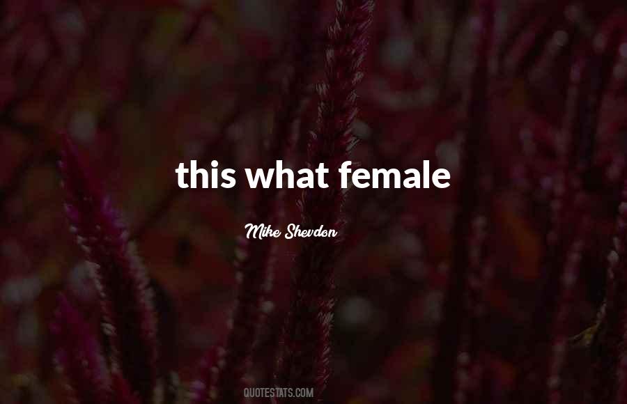 Mike Shevdon Quotes #1122951 Mike Shevdon Quotes #1122951