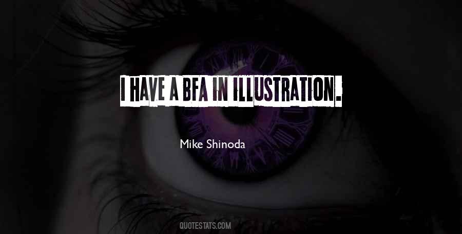 Mike Shinoda Quotes #571880