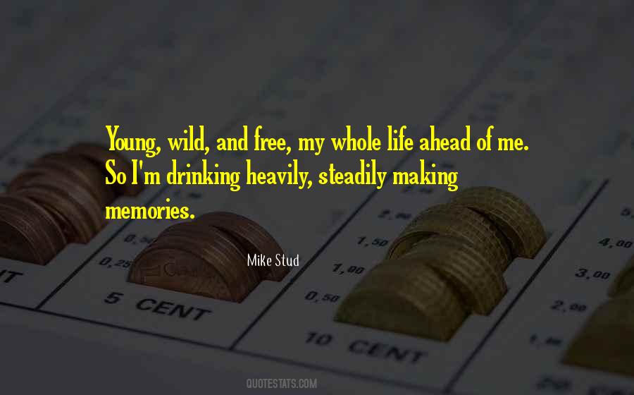 Mike Stud Quotes #11817