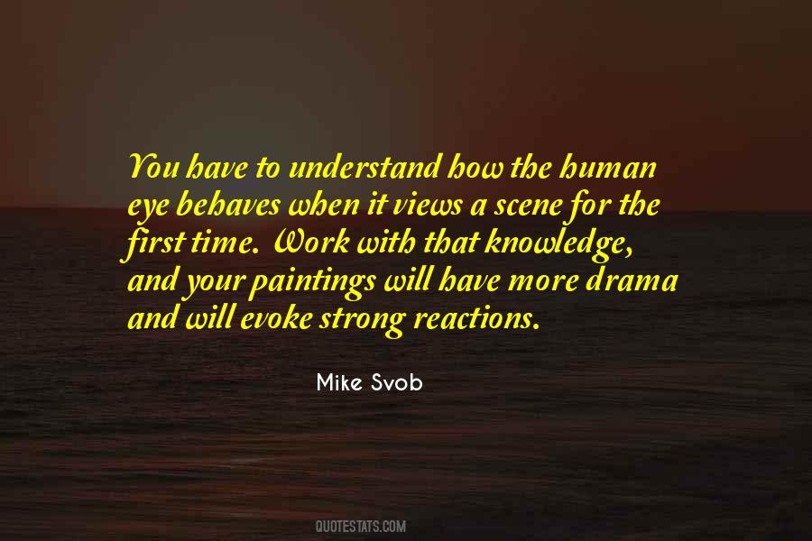 Mike Svob Quotes #681106