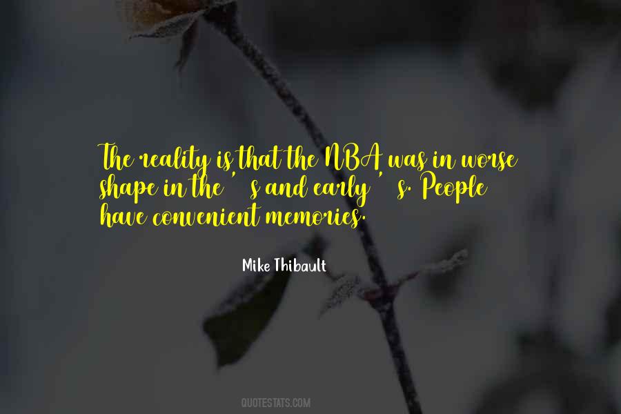 Mike Thibault Quotes #988970 Mike Thibault Quotes #988970