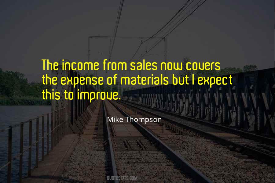 Mike Thompson Quotes #983824
