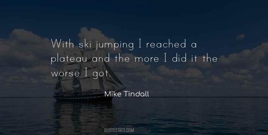 Mike Tindall Quotes #375622