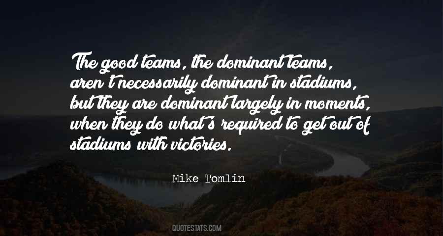 Mike Tomlin Quotes #1359588