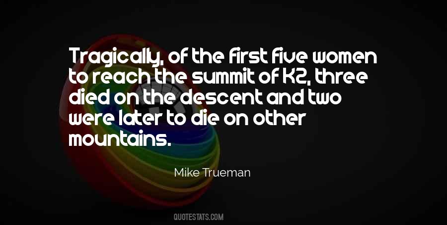Mike Trueman Quotes #274669