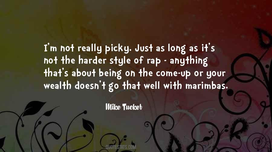Mike Tucker Quotes #320120