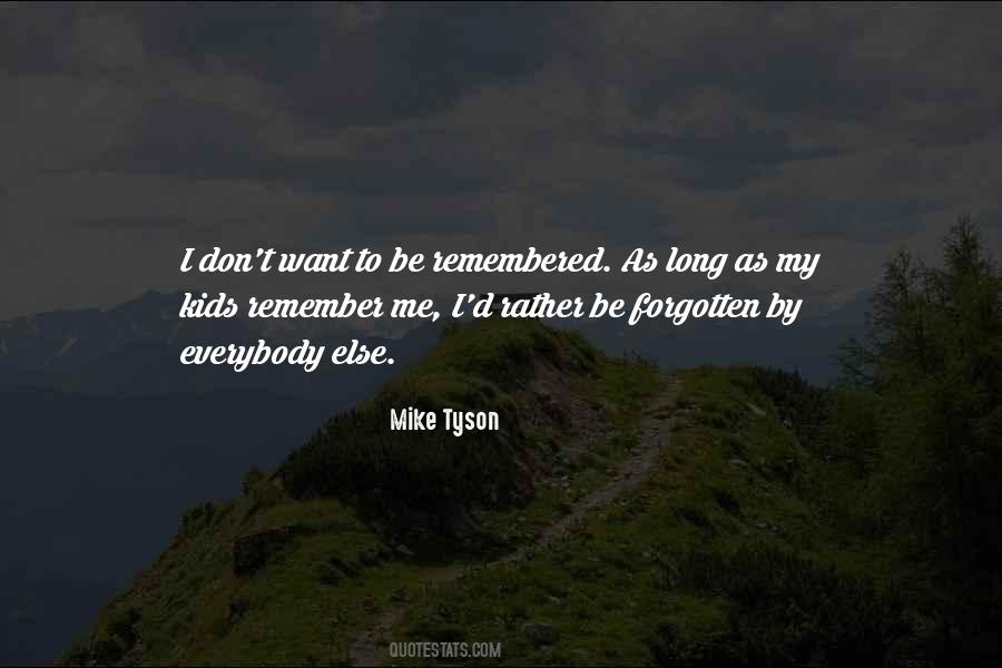 Mike Tyson Quotes #1714150