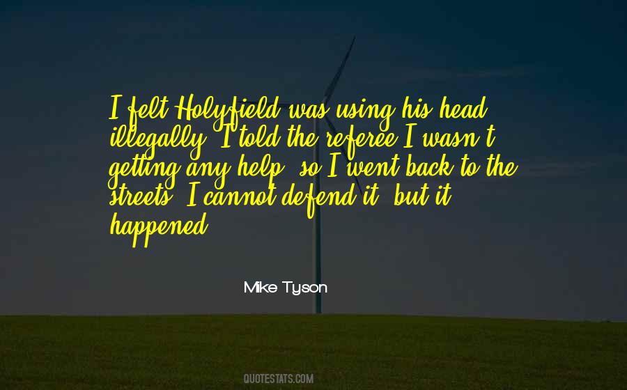 Mike Tyson Quotes #1778201