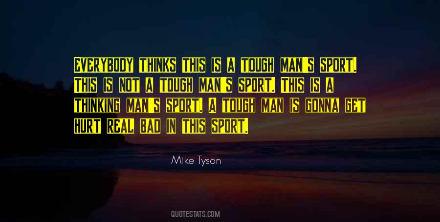 Mike Tyson Quotes #376749