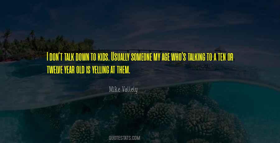 Mike Vallely Quotes #716526