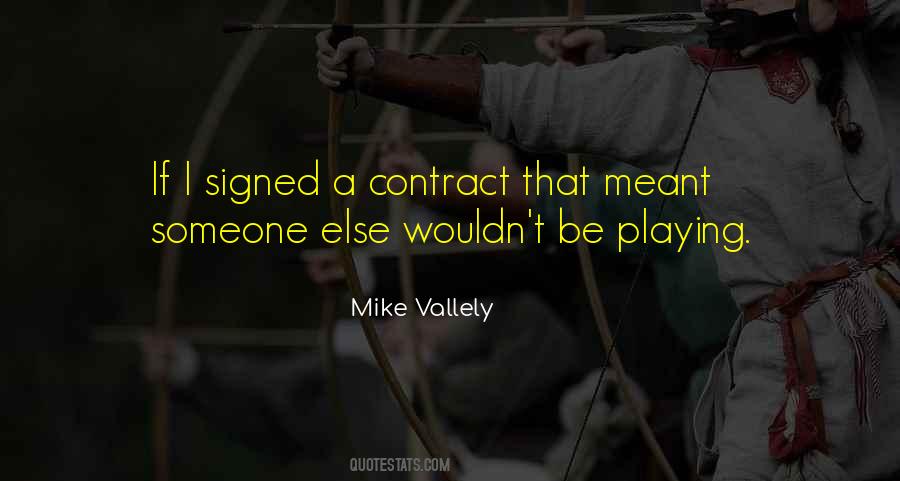 Mike Vallely Quotes #863452