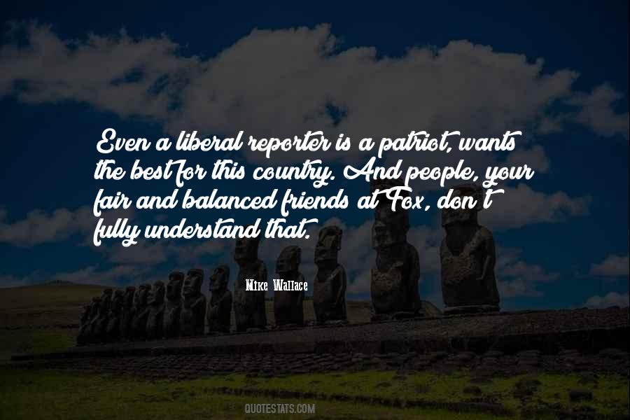 Mike Wallace Quotes #1297241