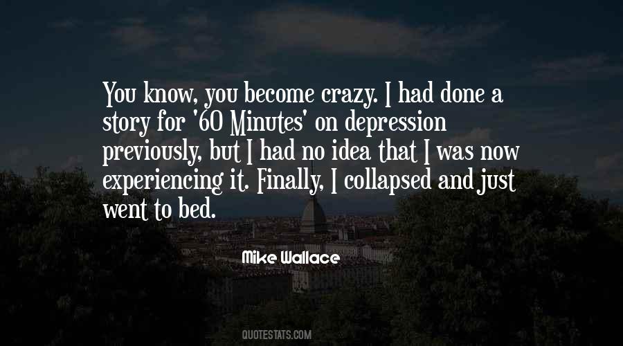 Mike Wallace Quotes #165527