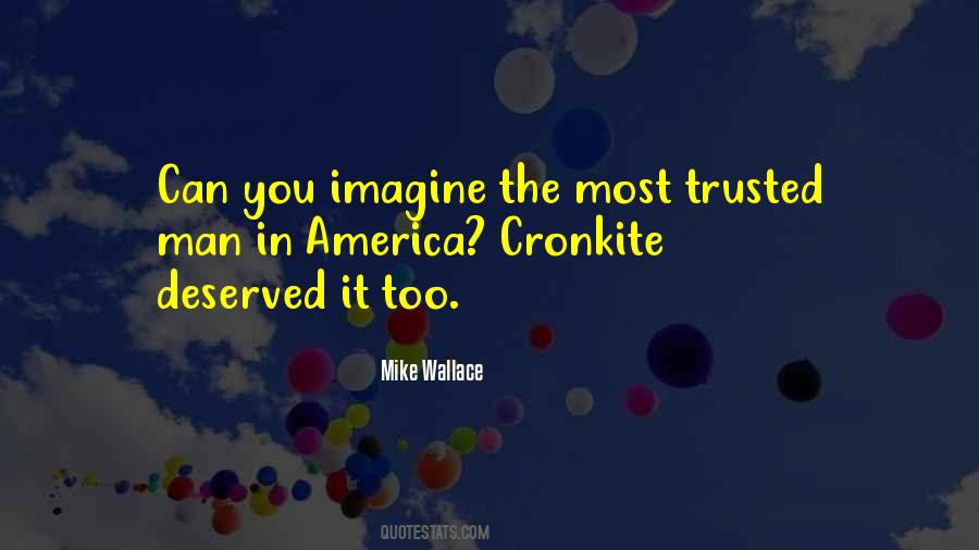 Mike Wallace Quotes #379666