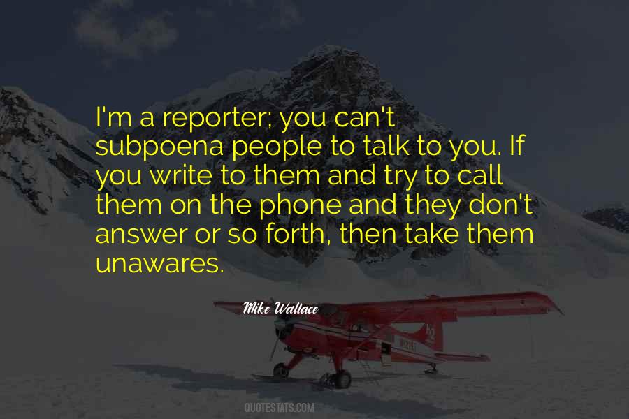 Mike Wallace Quotes #522982