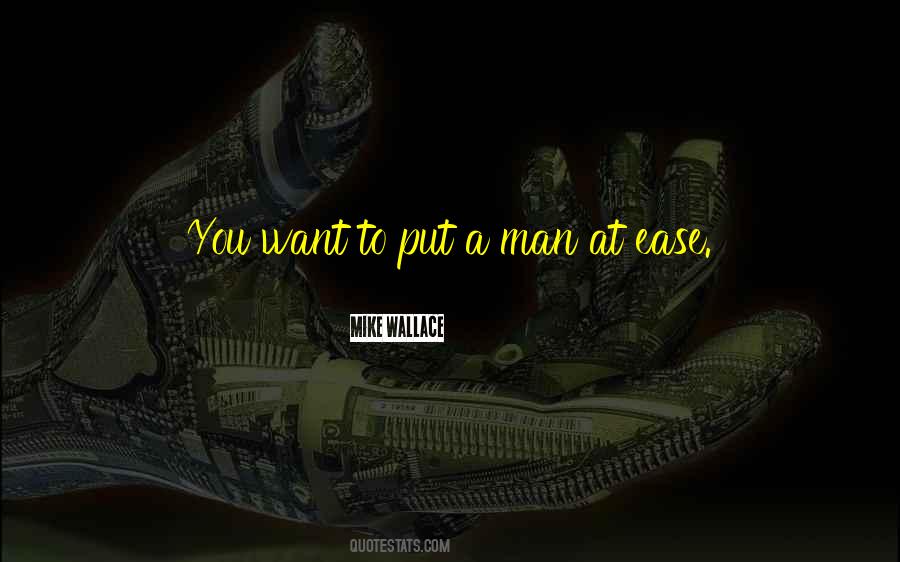 Mike Wallace Quotes #591934
