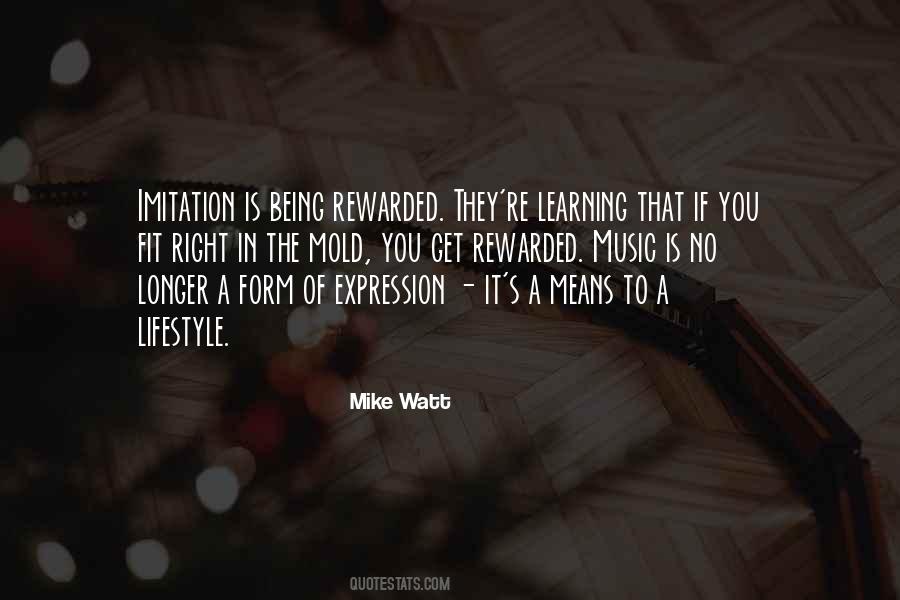 Mike Watt Quotes #1566539