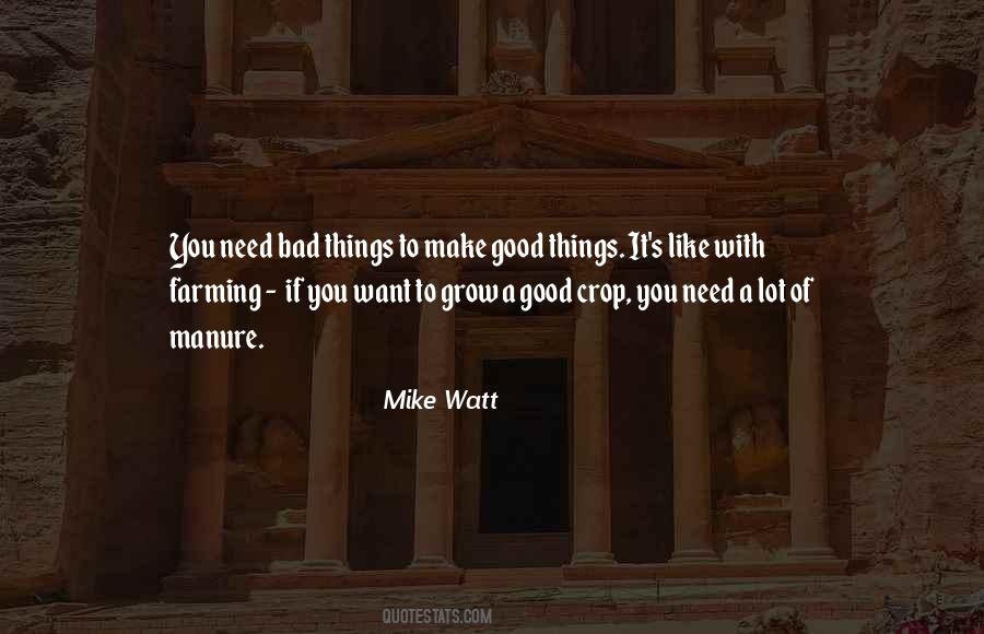 Mike Watt Quotes #1731513