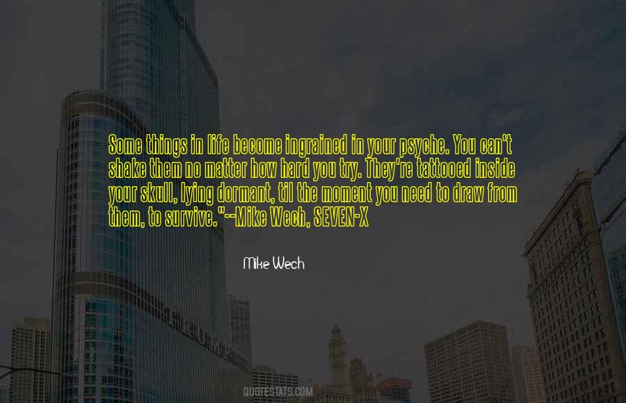 Mike Wech Quotes #1490549