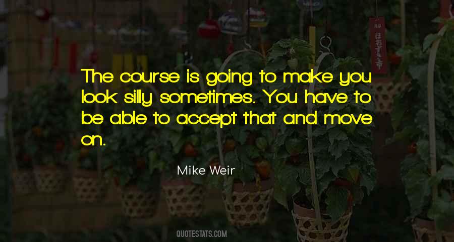 Mike Weir Quotes #1752133 Mike Weir Quotes #1752133