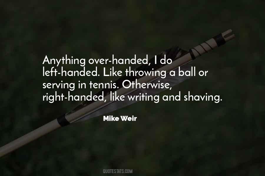 Mike Weir Quotes #370304