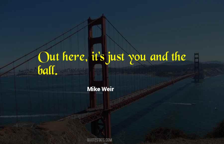 Mike Weir Quotes #416995