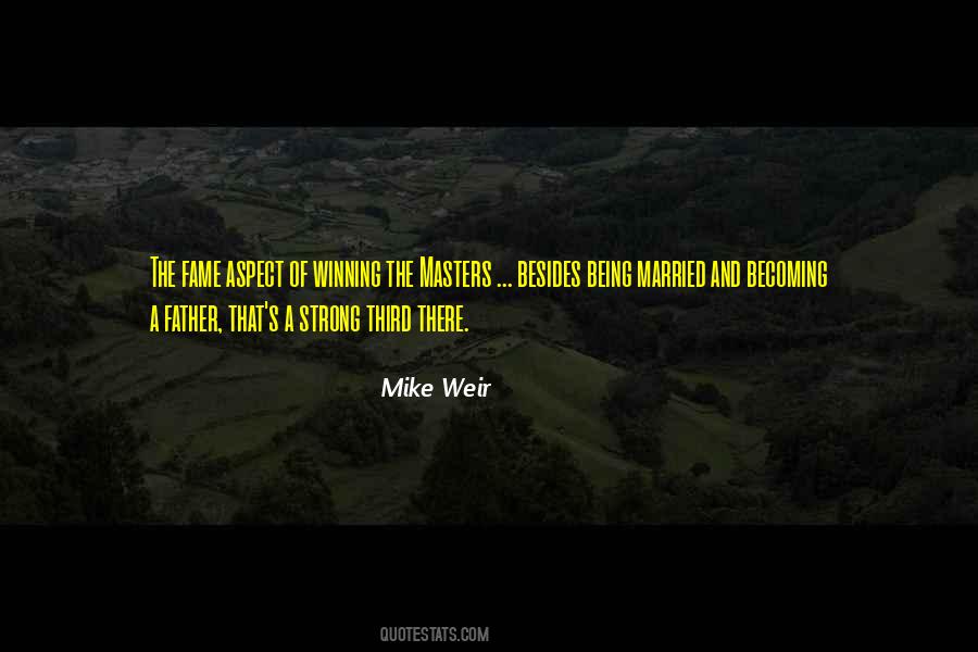 Mike Weir Quotes #677247