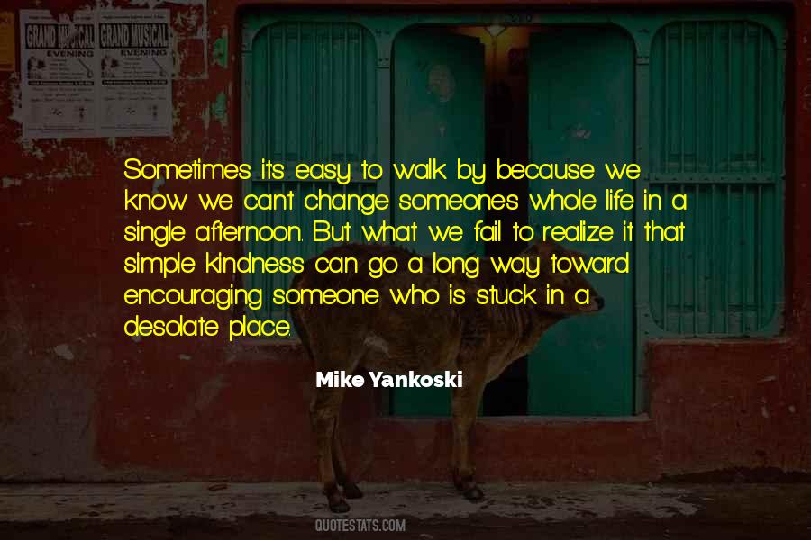 Mike Yankoski Quotes #1170491