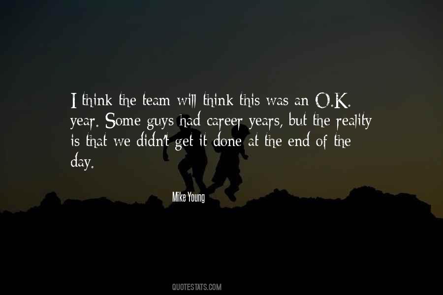 Mike Young Quotes #557015