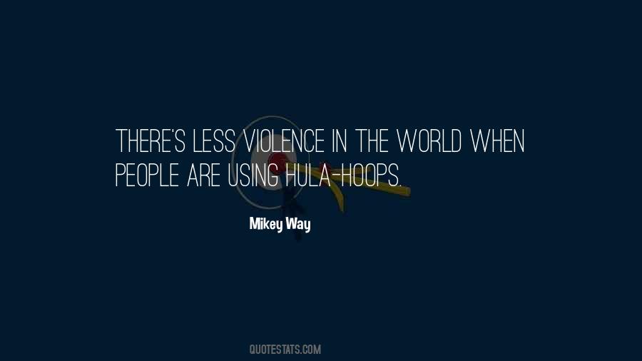 Mikey Way Quotes #1736499