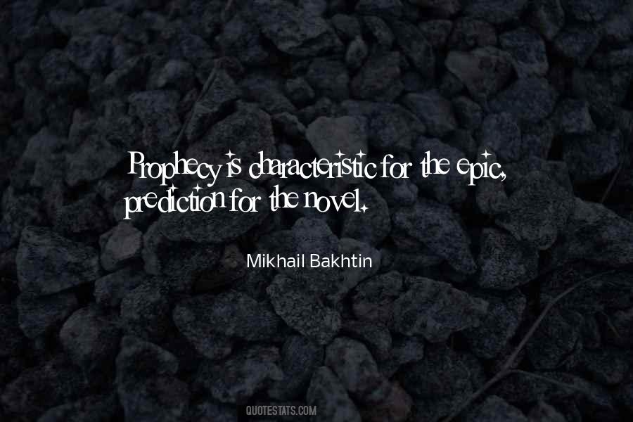 Mikhail Bakhtin Quotes #1566357