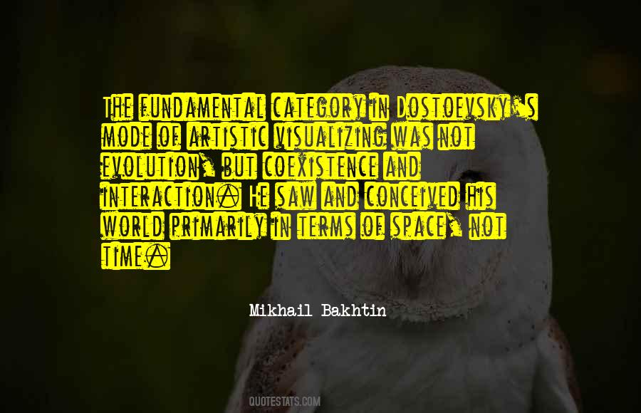 Mikhail Bakhtin Quotes #1712036