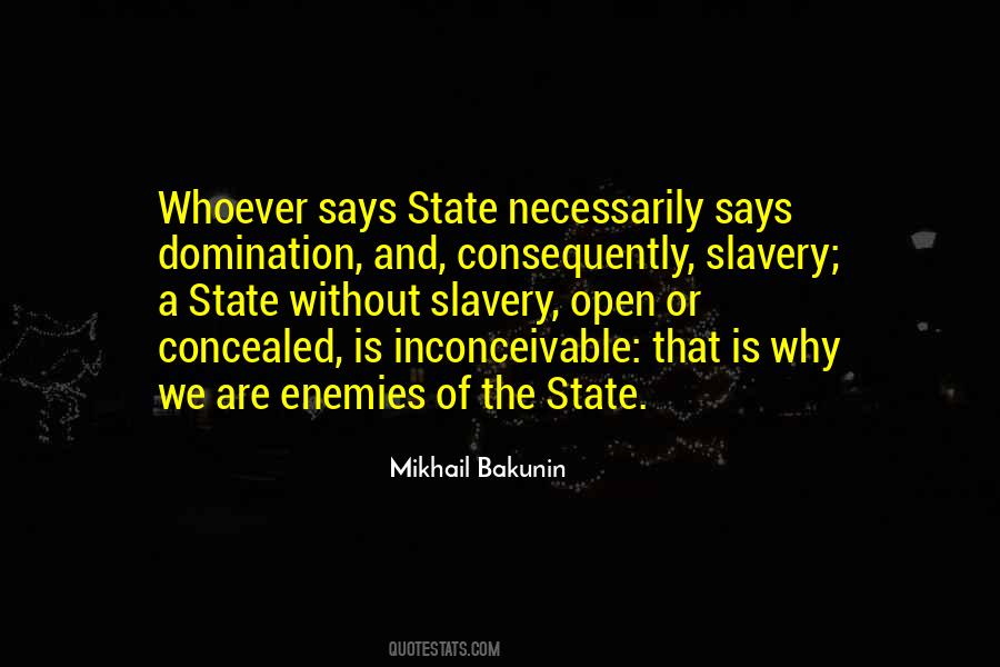 Mikhail Bakunin Quotes #1800779