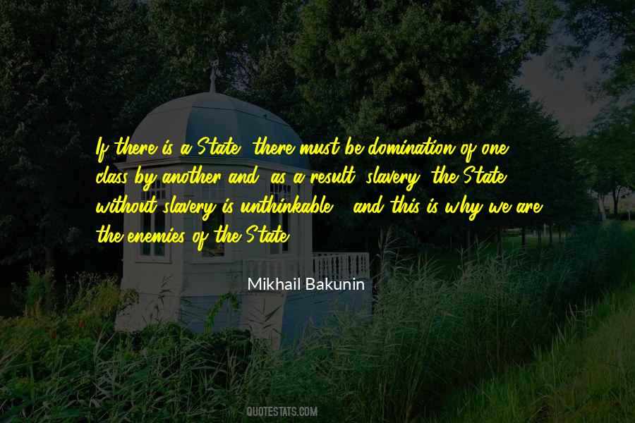 Mikhail Bakunin Quotes #318505