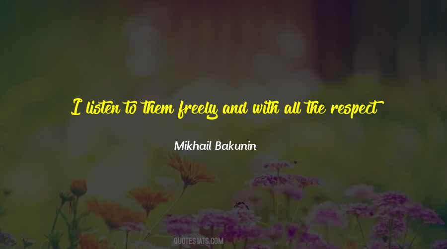 Mikhail Bakunin Quotes #638041