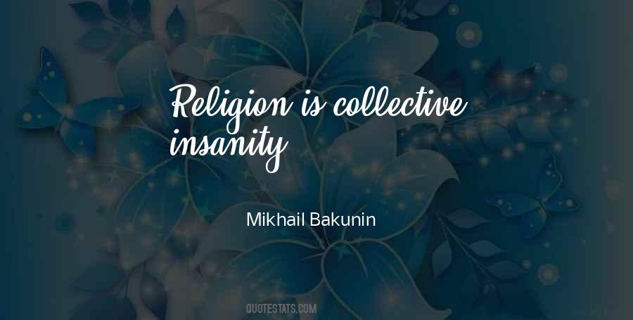 Mikhail Bakunin Quotes #648584