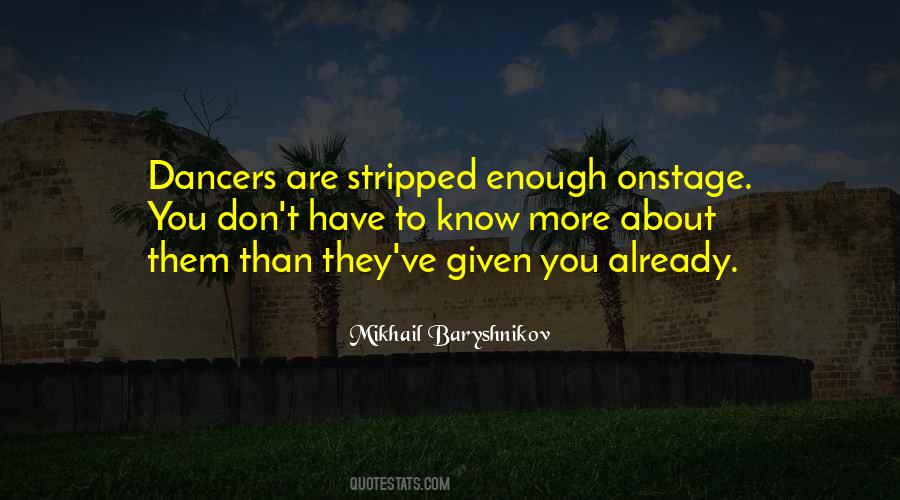 Mikhail Baryshnikov Quotes #1146724